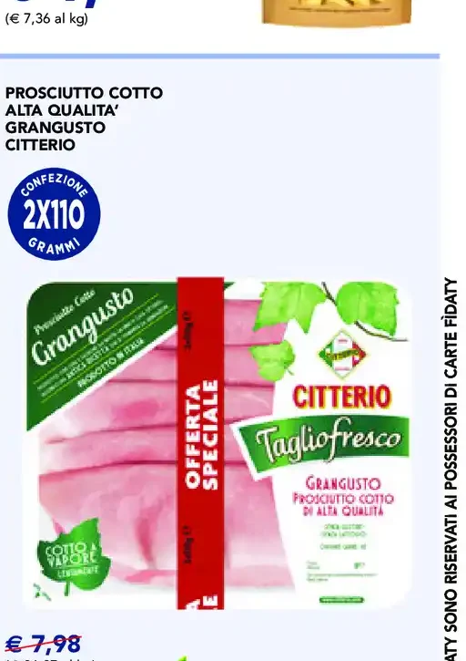 Prosciutto cotto Gran Gusto Citterio