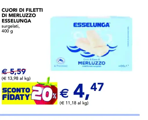 Cuori di filetti di merluzzo Esselunga