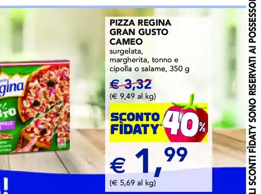 Pizza Regina Gran Gusto Cameo