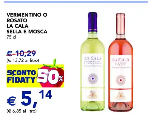 Vermentino o rosato La Cala Sella e Mosca