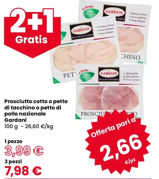 Prosciutto cotto o petto di tacchino o pollo nazionale Gardani